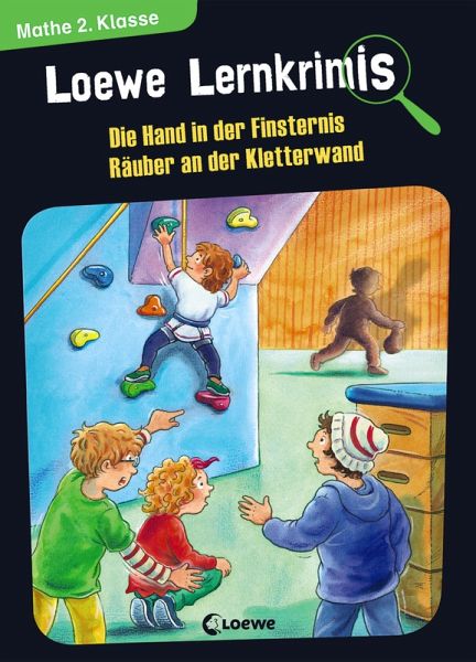 Loewe Lernkrimis - Die Hand in der Finsternis / Räuber an der Kletterwand (eBook PDF) NE11330