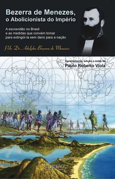 Bezerra de Menezes, O Abolicionista do Império (eBook, ePUB)