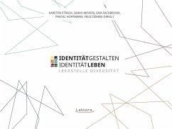 Identität gestalten - Identität leben