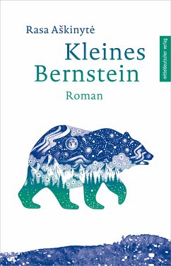 Kleines Bernstein (eBook, ePUB) - Aškinytė, Rasa