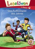 Leselöwen 1. Klasse - Das Fußballspiel des Jahres (eBook, ePUB)