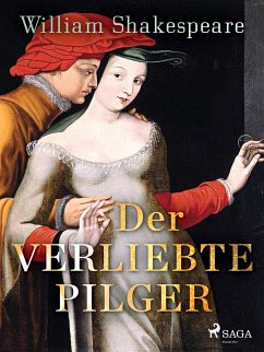 Der verliebte Pilger (eBook, ePUB) - Shakespeare, William