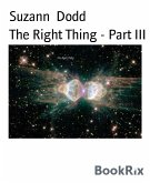 The Right Thing - Part III (eBook, ePUB)