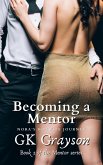 Becoming a Mentor: Nora's Hotwife Journey (eBook, ePUB) Becoming a Mentor: Nora's Hotwife Journey (eBook, ePUB)