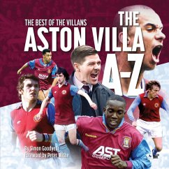 The Aston Villa A - Z (eBook, ePUB) - Goodyear, Simon