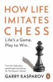 How Life Imitates Chess (eBook, ePUB)