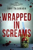 The Yakuza Path: Wrapped in Screams (eBook, ePUB)