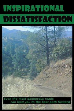 Inspirational Dissatisfaction (eBook, ePUB) - Kind, Steven