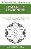 Semantic Reasoning (Six Systems of Vedic Philosophy, #5) (eBook, ePUB)
