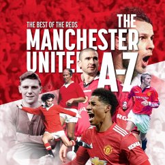 Cover The Manchester United A - Z (eBook, ePUB)