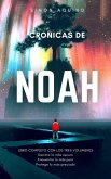 Crónicas de Noah libro completo (eBook, ePUB)
