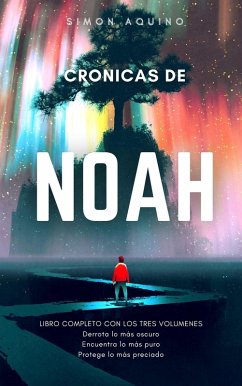 Crónicas de Noah libro completo (eBook, ePUB) - Aquino, Simon