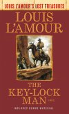 The Key-Lock Man (Louis L'Amour Lost Treasures) (eBook, ePUB)