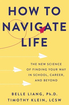 How to Navigate Life - Liang, Belle; Klein, Timothy