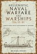 Hellenistic Naval Warfare and Warships... - Bild 1