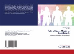 Role of Mass Media in Bangladesh - Ferdous, Jannatul;Ajgor, Ali