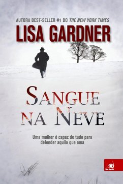 Sangue na Neve - Gardner, Lisa