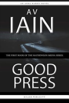 Good Press - Iain, A. V.