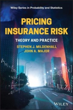 Pricing Insurance Risk - Mildenhall, Stephen J.; Major, John A.