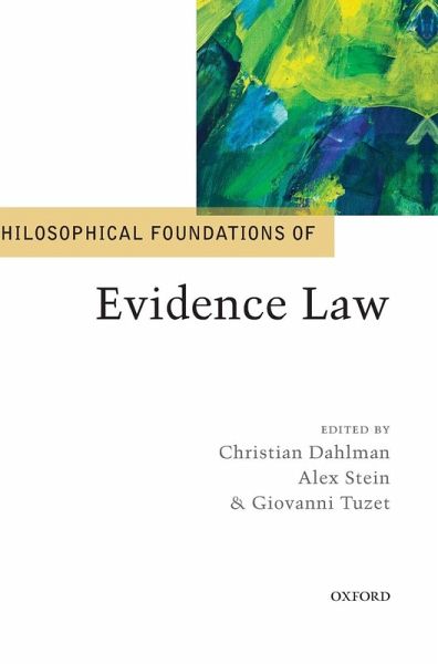Philosophical Foundations of Evidence Law