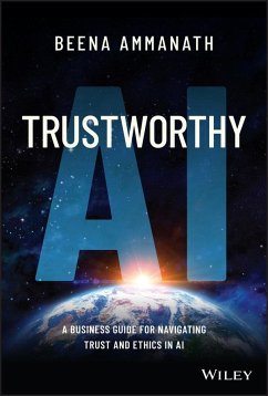 Trustworthy AI - Ammanath, Beena
