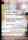 China’s Music Industry Unplugged (eBook, PDF)