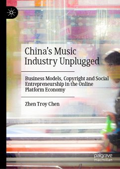 China’s Music Industry Unplugged (eBook, PDF) - Chen, Zhen Troy