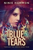 Blue Tears (Through the Canvas, #4) (eBook, ePUB)