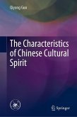 The Characteristics of Chinese Cultural Spirit (eBook, PDF)