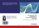 The Practices and Challenges of Environmental Issues Coverage