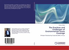 The Practices and Challenges of Environmental Issues Coverage - Alebign, Tadesse