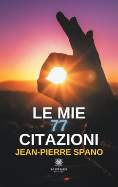 Le mie 77 citazioni - Spano, Jean-Pierre