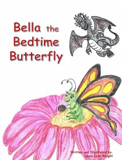 Bella the Bedtime Butterfly - Wright, Laura