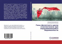Cover Geny folatnogo cikla i angiogeneza pri nerazwiwaüschejsq beremennosti