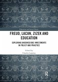 Freud, Lacan, Zizek and Education