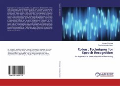 Robust Techniques for Speech Recognition - Chinnaraj, Vimala;Venkatachalam, Radha