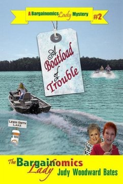 A Boatload of Trouble - Bates, Judy Woodward