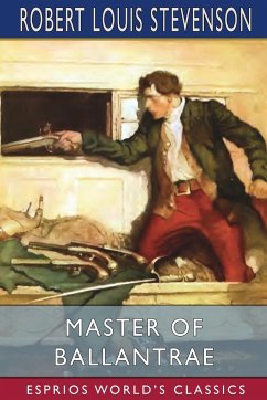 Master of Ballantrae (Esprios Classics) - Stevenson, Robert Louis
