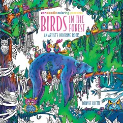 Zendoodle Coloring Presents: Birds in the Forest - Klette, Denyse