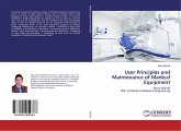 User Principles and Maintenance of Medical Equipment