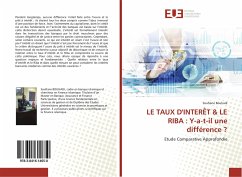 LE TAUX D'INTERÊT & LE RIBA : Y-a-t-il une différence ? - Bouhadi, Soufiane