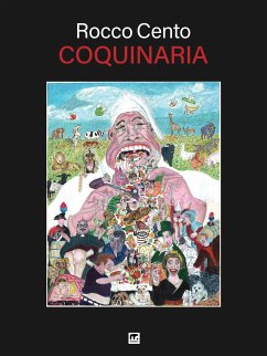 Coquinaria (eBook, ePUB) - Cento, Rocco