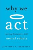 Why We ACT Why We ACT