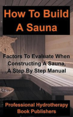 How to Build a Sauna - Publishers, Professional Hydrotherapy Bo