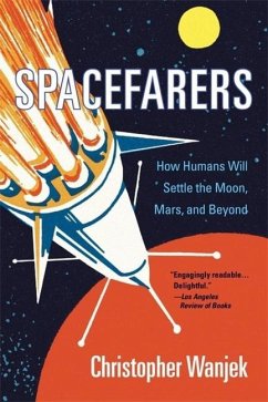 Spacefarers - Wanjek, Christopher