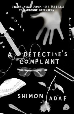 A Detective's Complaint - Adaf, Shimon