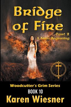 Bridge of Fire, Part 2 - Wiesner, Karen