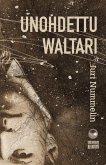 Unohdettu Waltari Unohdettu Waltari