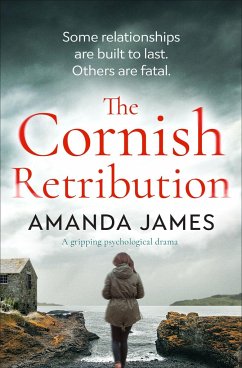 The Cornish Retribution: A Gripping Psychological Drama - James, Amanda