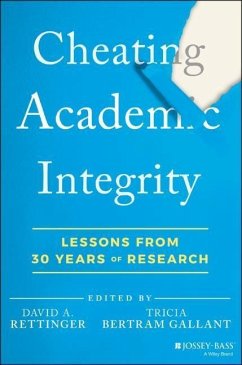 Cheating Academic Integrity - Tricia Bertram Gallant; David Rettinger